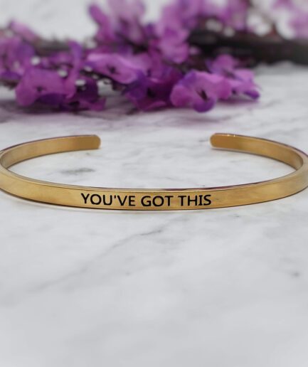 You've Got This - Motivational Cuff Bracelet (Gold or Silver) Bracelets & Bangles